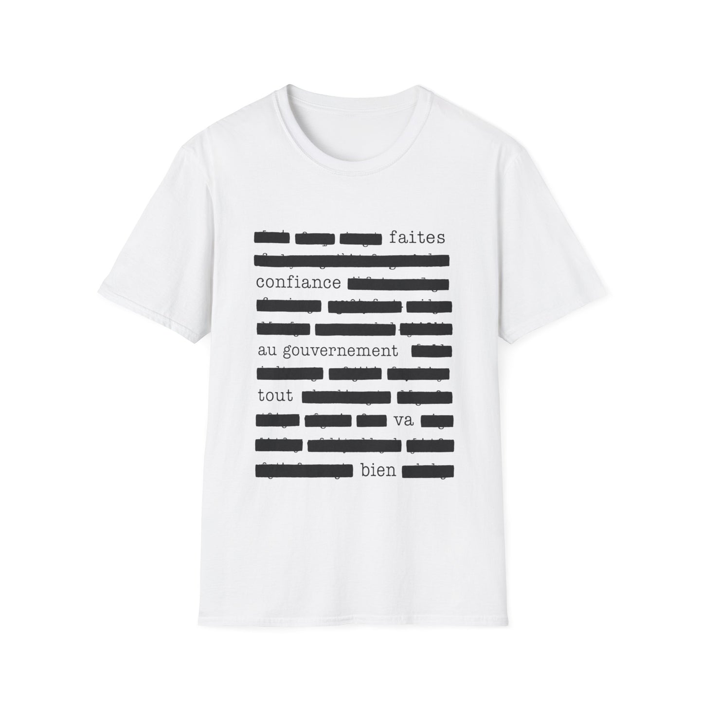 T‑Shirt — "Faites confiance au gouvernement"