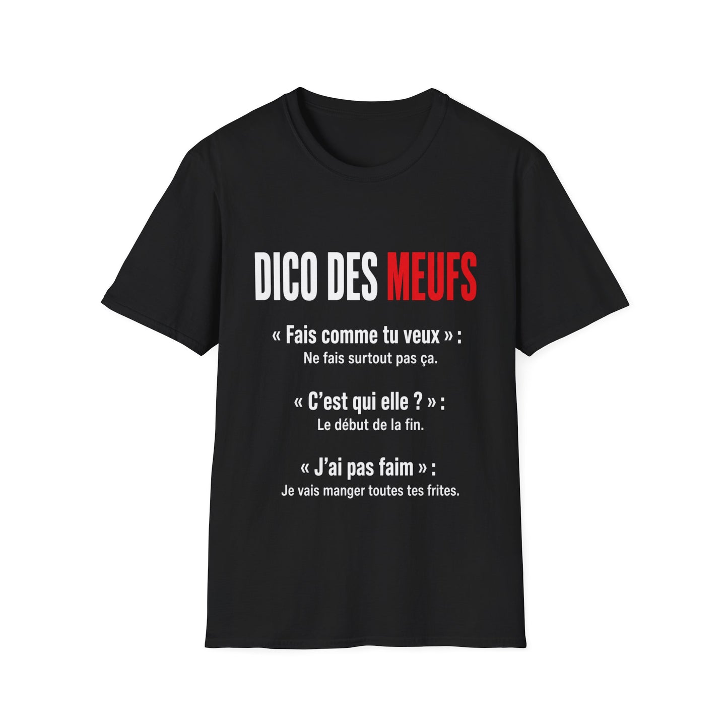 T-Shirt — "Dico des Meufs"