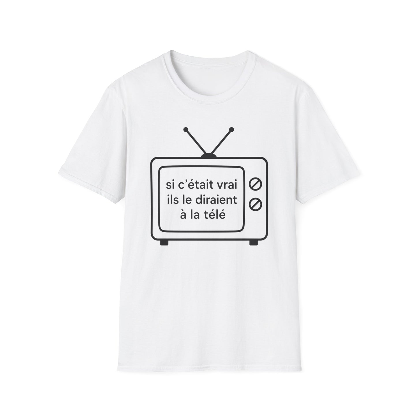 T-Shirt — "Si c’était vrai"