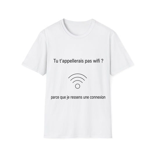 T-Shirt — French Funny 'Tu t'appellerais pas wifi ?' Graphic Tee (Wi‑Fi Signal)