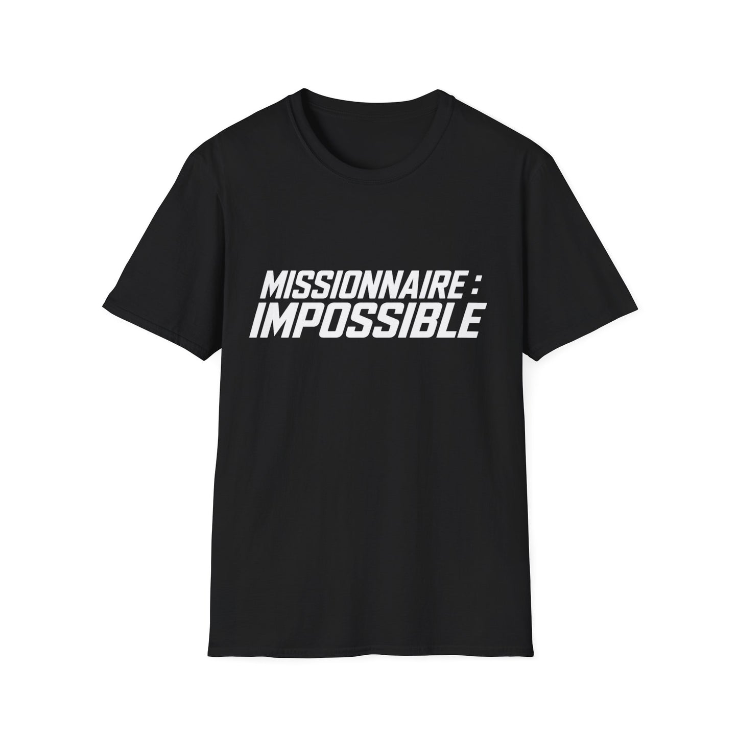 T-Shirt — "Missionnaire: Impossible"
