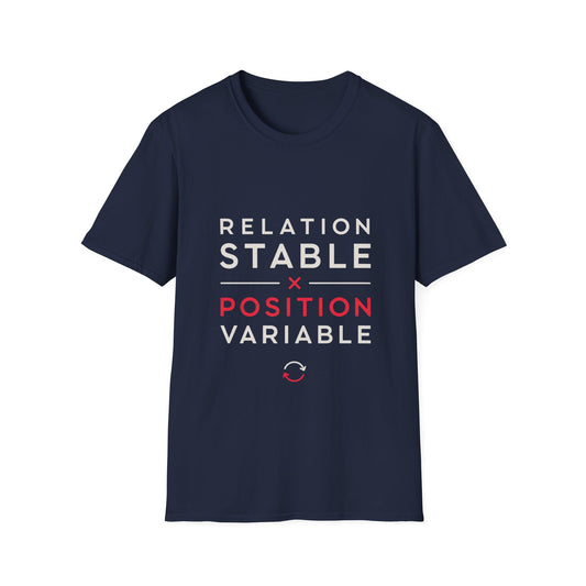 Relation Stable T-Shirt — Funny Relationship Humor Tee ("Position Variable")