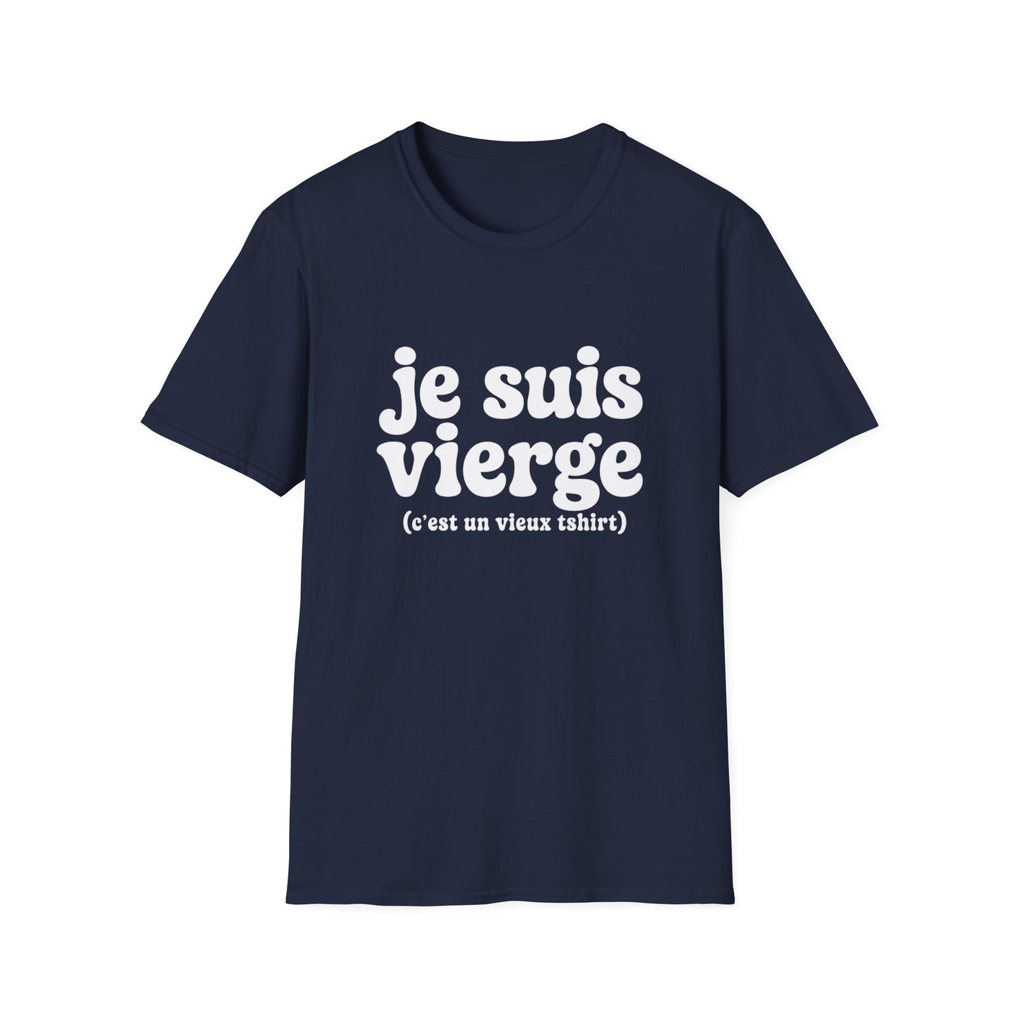 T‑Shirt — "Je suis vierge"