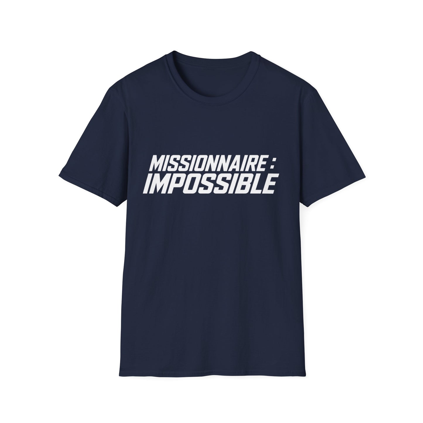 T-Shirt — "Missionnaire: Impossible"
