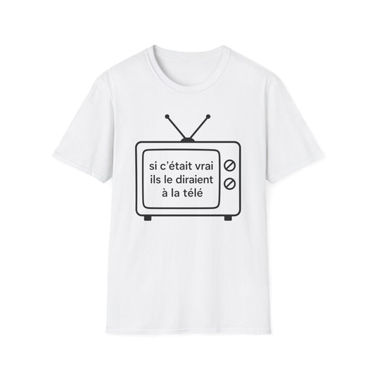 T-Shirt — "Si c’était vrai"