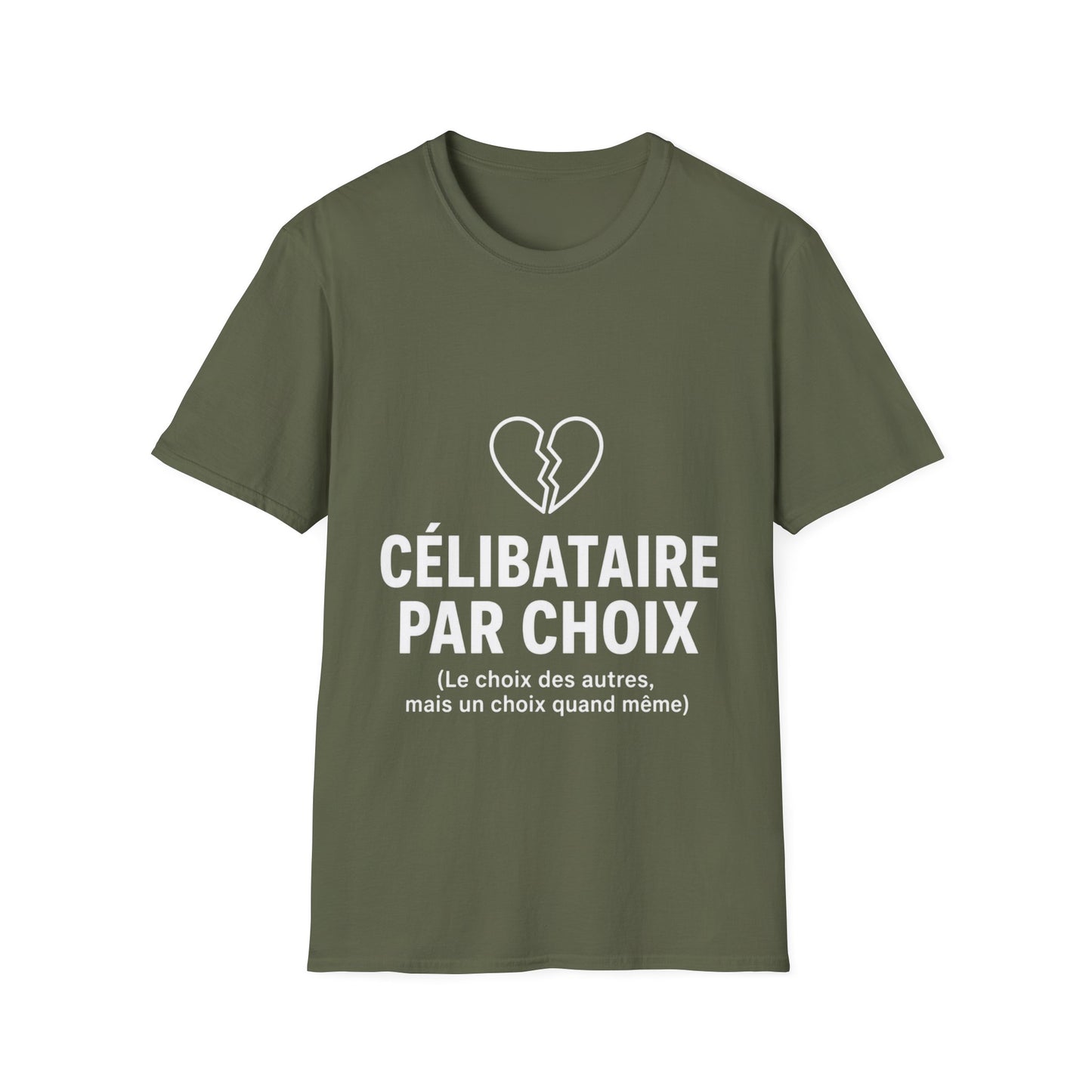 T-Shirt — "Célibataire par choix"